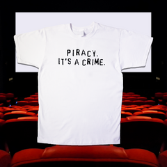 PIRACY. IT'S A CRIME. T-SHIRT