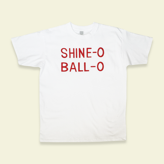 SHINE-O BALL-O T-SHIRT