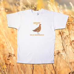 GROUSE FOR WELSH INDEPENDENCE T-SHIRT