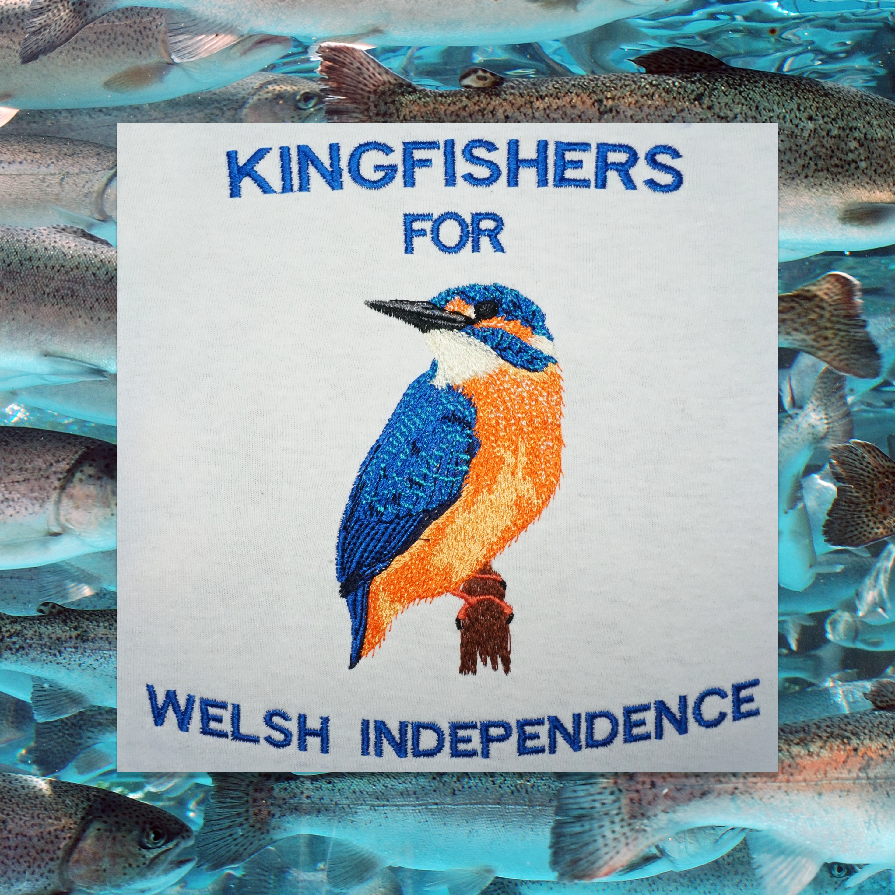 KINGFISHERS FOR WELSH INDEPENDENCE T-SHIRT